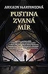 Pustina zvaná mír