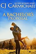 A Bachelor's Proposal (The Shannon Sisters, #3)