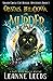 Crystals, Belladonna, and Murder: A Cozy Magic Midlife Mystery (Silver Circle Cat Rescue Mysteries)