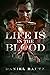 Life is in the Blood