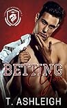 Betting You (Lionheart Academy #1)