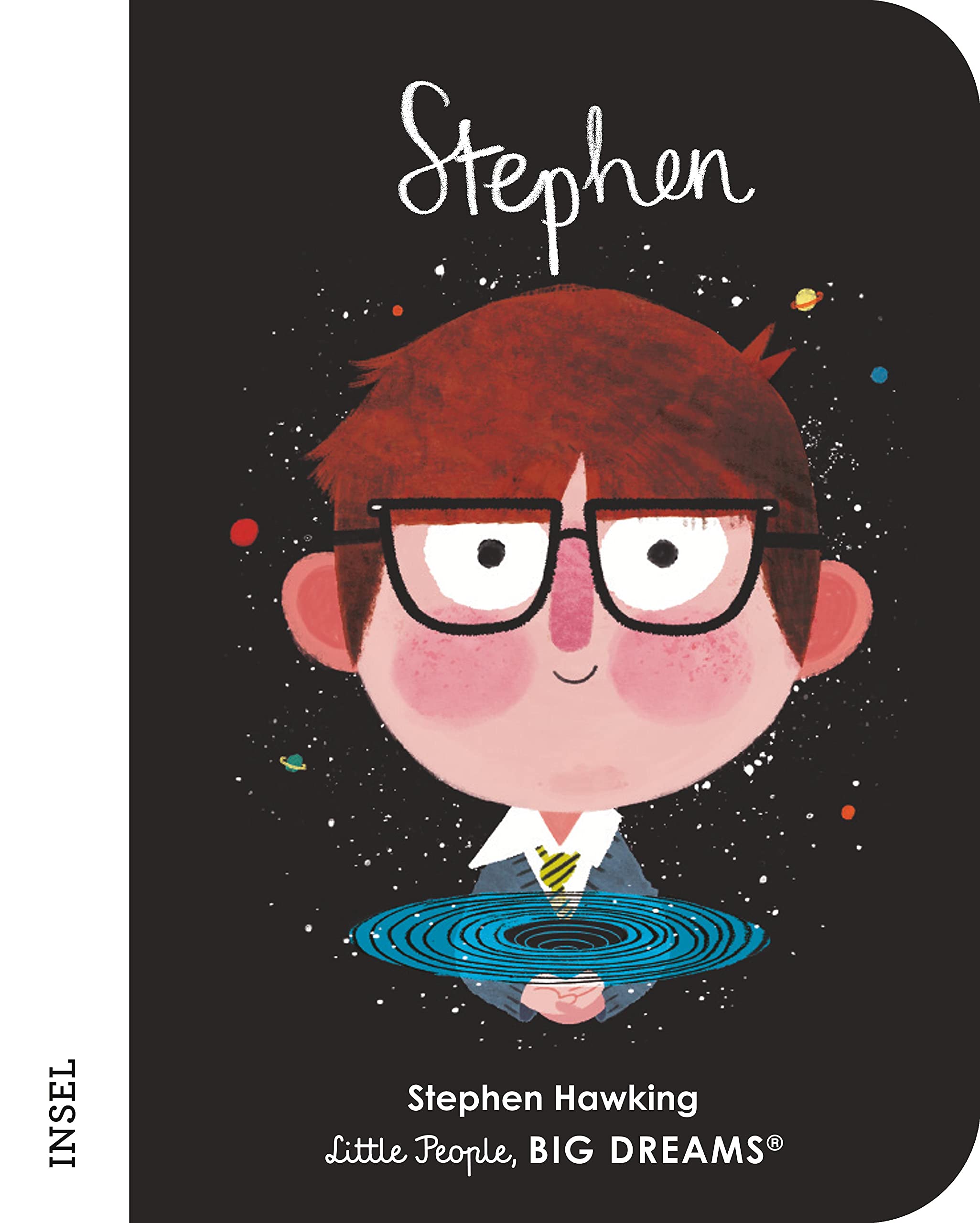 Stephen Hawking: Little People, Big Dreams (Board Book)