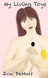 My Living Toys: A...