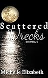 Scattered Wrecks:...
