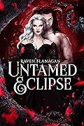 Untamed Eclipse
