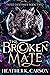 The Broken Mate (Fated Dest...
