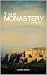 The Monastery By Sir Walter Scott by Walter  Scott