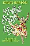 Midlife Battle Cr...