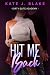 Hit Me Back (Dirty Elite Academy #9)