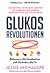 Glukosrevolutionen by Jessie Inchauspé Glukosrevolutionen by Jessie Inchauspé