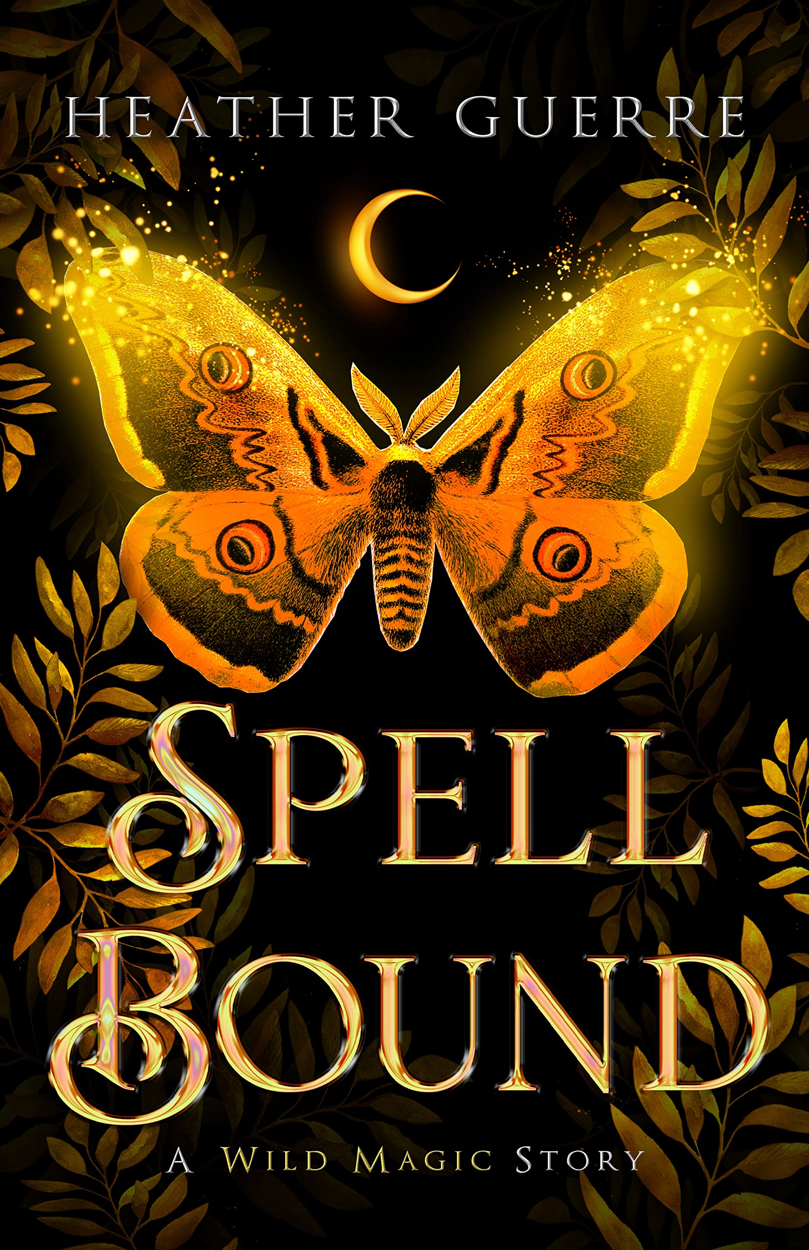 Spell Bound (Wild Magic, #1)