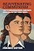 Rejuvenating Communism: Youth Organizations and Elite Renewal in Post-Mao China (China Understandings Today)