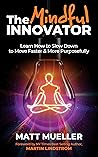 The Mindful Innov...