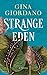 Strange Eden (Strange Eden,...