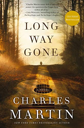Long Way Gone: A Modern-Day Retelling of the Prodigal Son Parable that will Strike a Chord with Fans of Christian Fiction