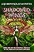 Shadowed Wings: Book 1 in the Evertrue Trilogy (Wings of Destiny)