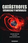 Catástrofes cósmicas y naturales
