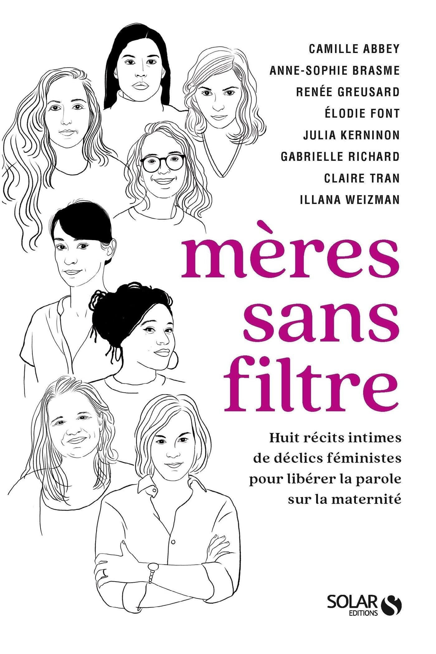 Mères sans filtre (Kindle Edition)