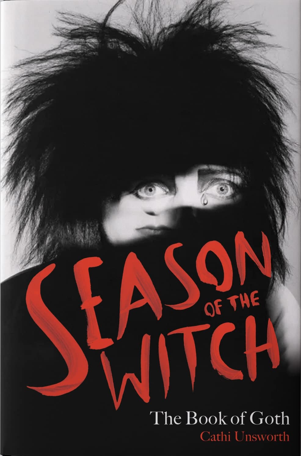 Season of the Witch: The Book of Goth (Kindle Edition)