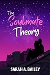 The Soulmate Theory