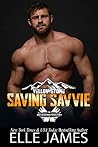 Saving Savvie (Brotherhood Protectors: Yellowstone #6)