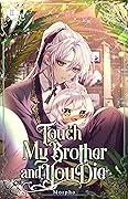 Touch My Brother and You Die: Volume II