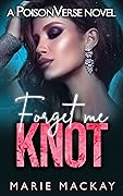 Forget Me Knot
