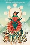 The Scroll of Chaos by Elsie Chapman The Scroll of Chaos by Elsie Chapman