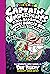 Captain Underpants and the Big, Bad Battle of the Bionic Booger Boy, Part 2: The Revenge of the Ridiculous Robo-Boogers: Color Edition (Captain Underpants #7)