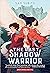 The Last Shadow Warrior