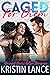 Caged for Them (Couples Need More #1)