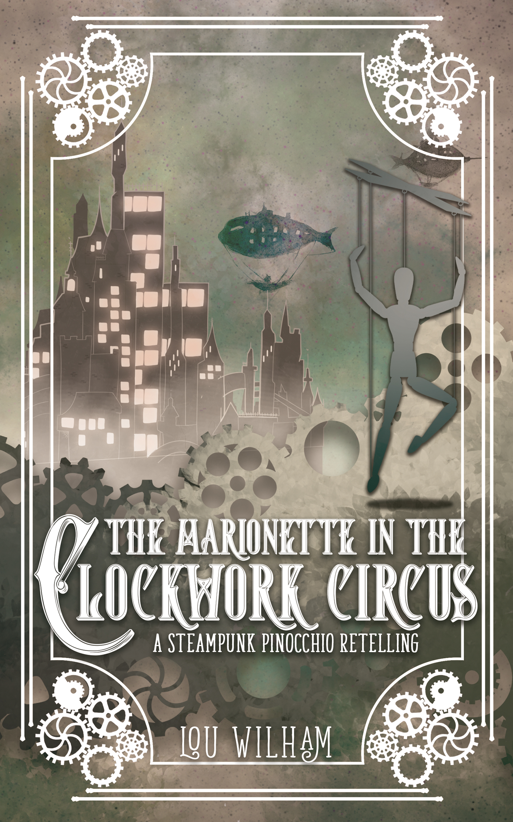 The Marionette in the Clockwork Circus (The Clockwork Chronicles, #4)