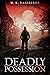 DEADLY POSSESSION
