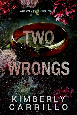 Two Wrongs (Broken Vows #1)