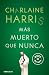 Más muerto que nunca (Sookie Stackhouse, #5)