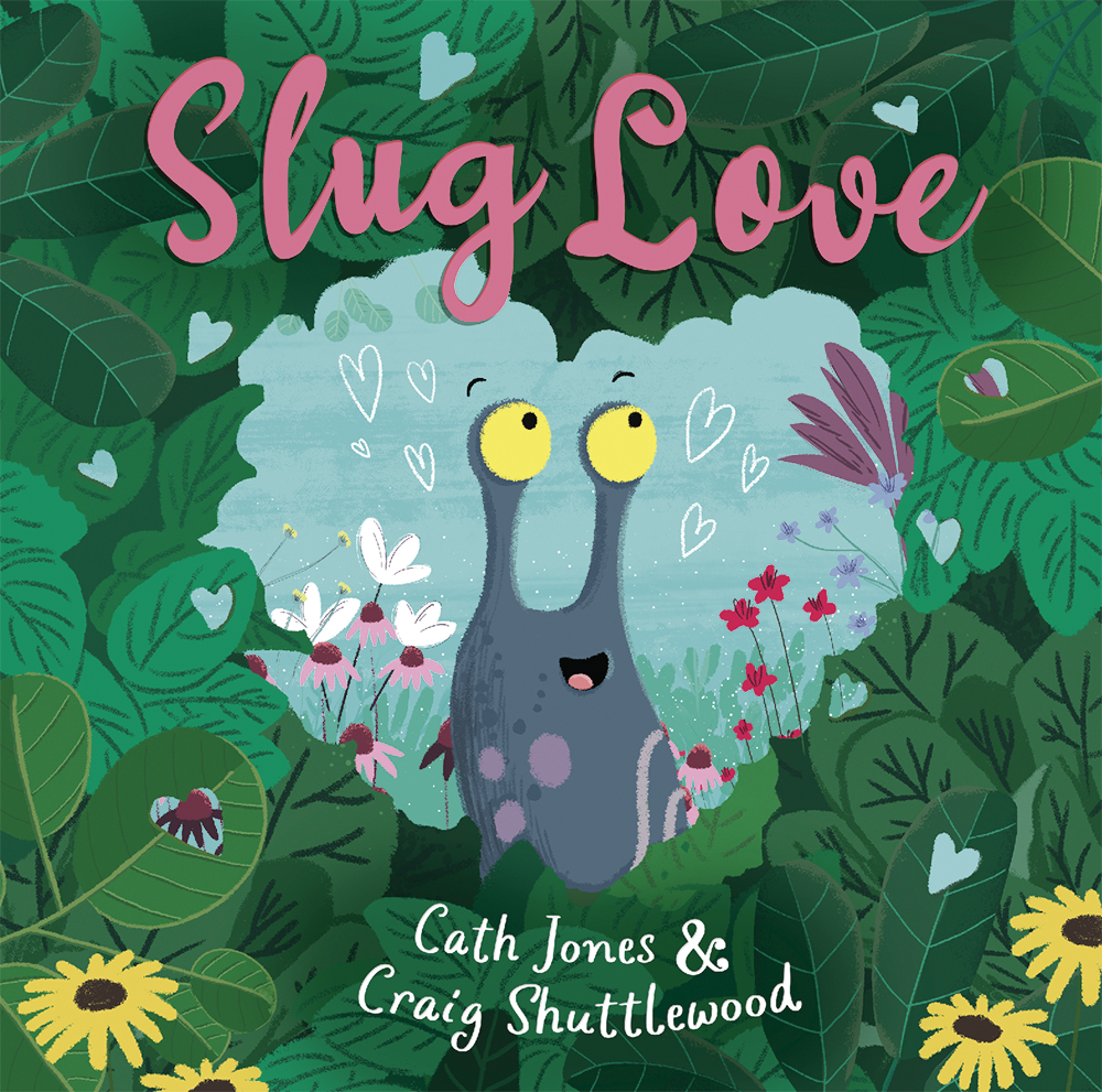 Slug Love (Hardcover)