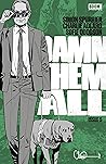 Damn Them All #5 by Simon Spurrier