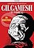 Gilgamesh El Inmortal: Un m...