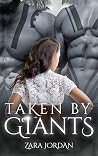 Taken by Giants: ...