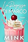 La ragazza di Marco by Mink