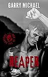 The Reaper by Garry Michael
