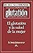 El glutatión y la salud de ...