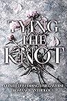 Tying the Knot: A...