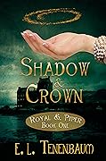 Shadow & Crown