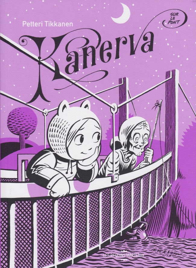 Kanerva, sur le pont (Kanerva, #2)