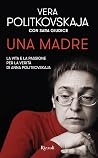 Una madre: La vit...
