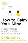 How to Calm Your ...