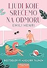 Ljudi koje srećemo na odmoru by Emily Henry