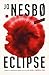 Eclipse by Jo Nesbø