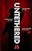 Untethered: A dark hard-edg...